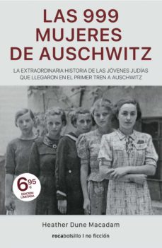 999 mujeres de auschwitz, las (limited)