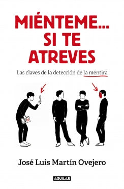 Mienteme...Si Te Atreves