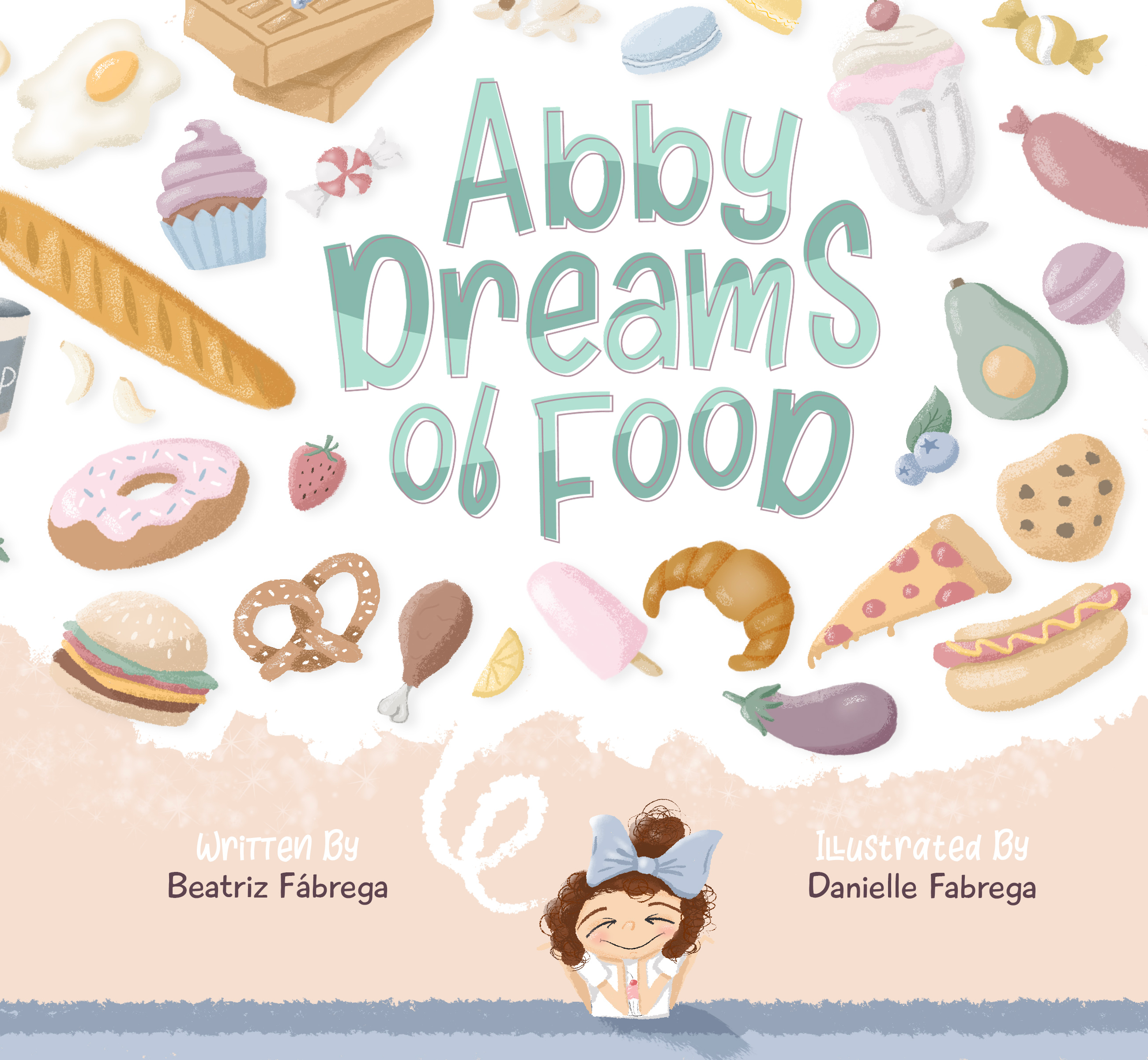 Abby dreams of food (Hardcover)