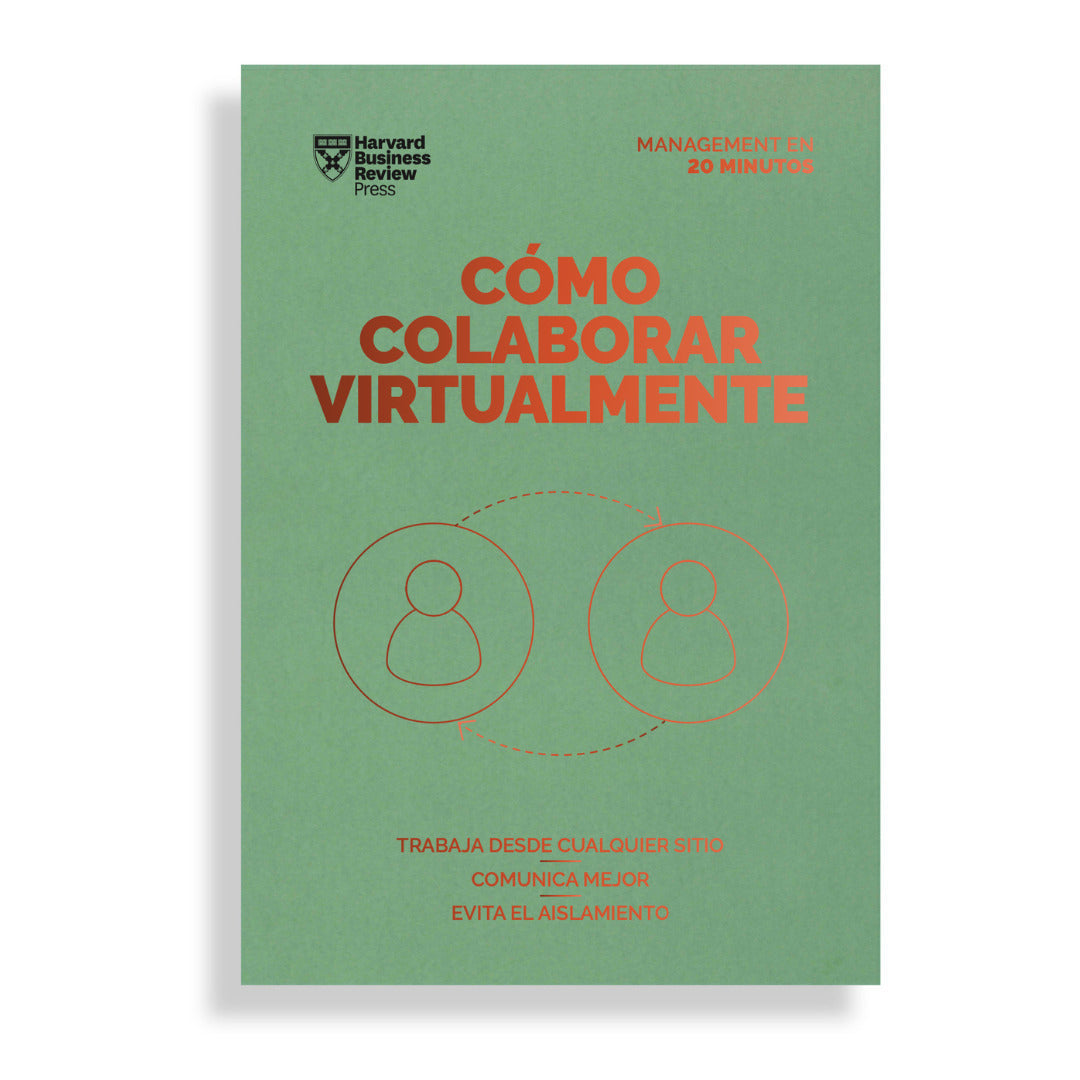 Cómo colaborar virtualmente. Serie Management en 20 minutos