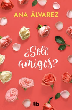 Solo Amigos? (Amigos 1)