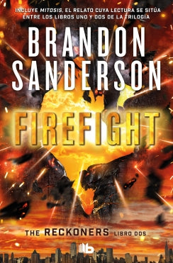 firefight (reckoners 2)