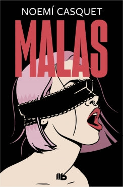 Malas. Novela Erotica Ii