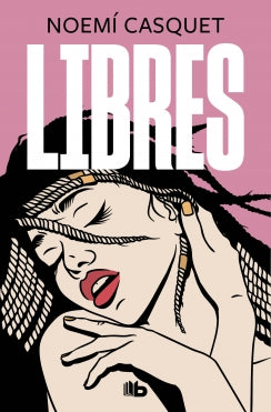 Libres. Novela Erotica Iii