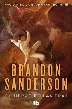 Heroe De Las Eras, El (Mistborn 3)