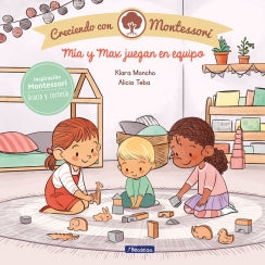 Montessori. Mia Y Max Juegan En Equipo