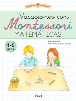 Vacaciones Montessori. Matemáticas