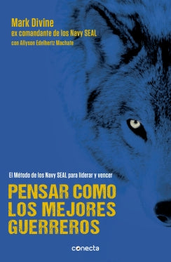 Pensar como los mejores guerreros