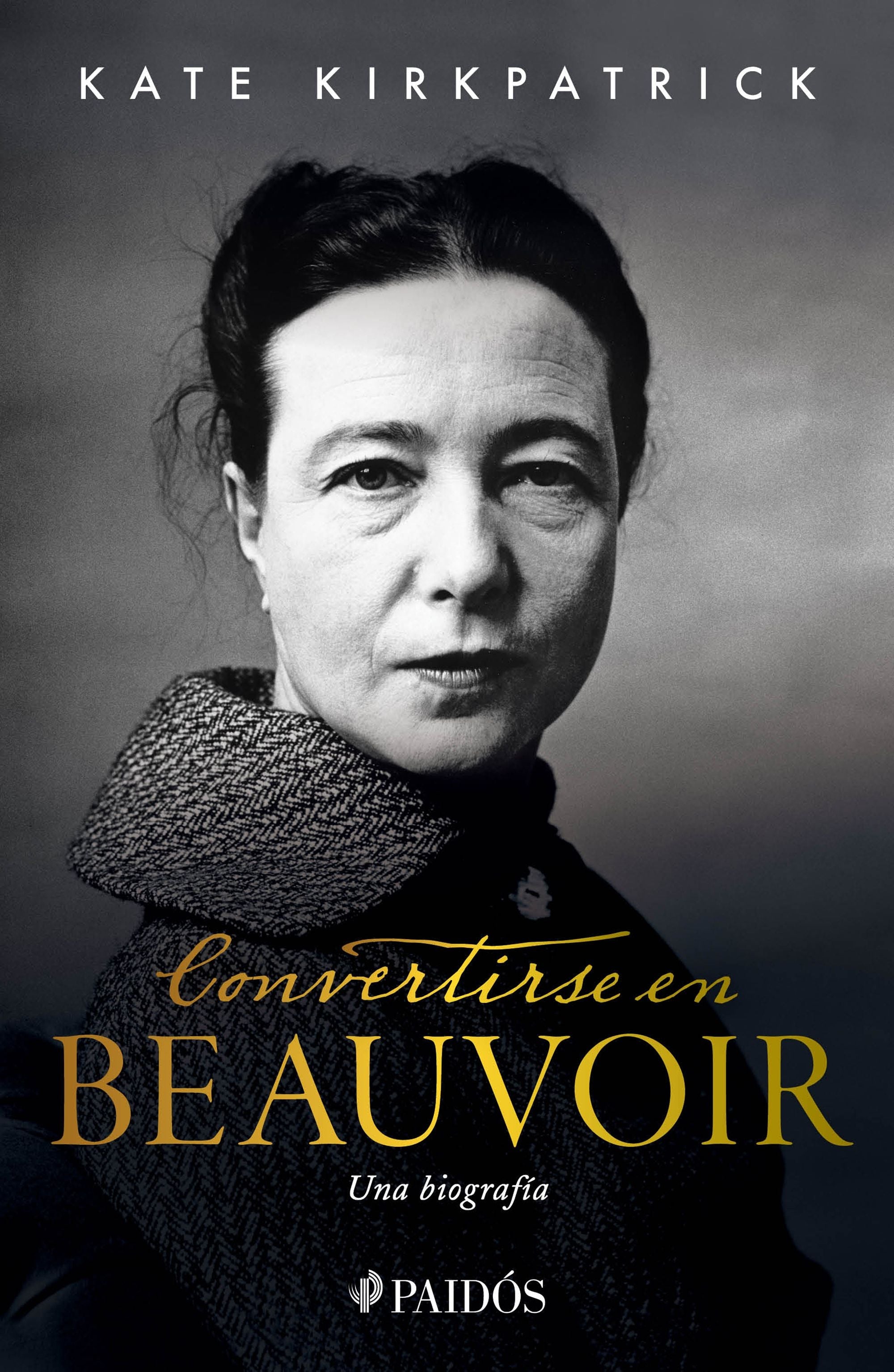 Convertirse en Beauvoir - Una biografía