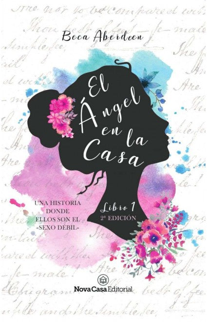 El ángel en la casa (Libro 1)