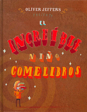 El increíble niño comelibros