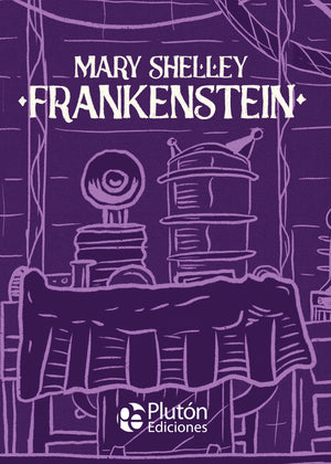Frankenstein: 0 (Platino Clásicos Ilustrados)