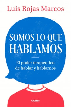 Somos Lo Que Hablamos