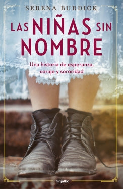 Niñas Sin Nombre, Las