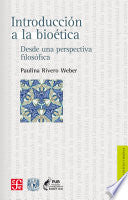 Introducción a la bioética: Desde una perspectiva filosófica