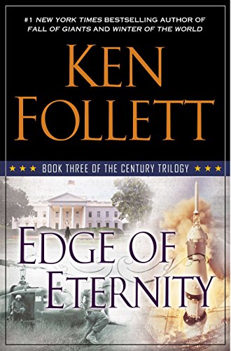 Edge of Eternity - Book 3 of the century trilogy (Hardcover)