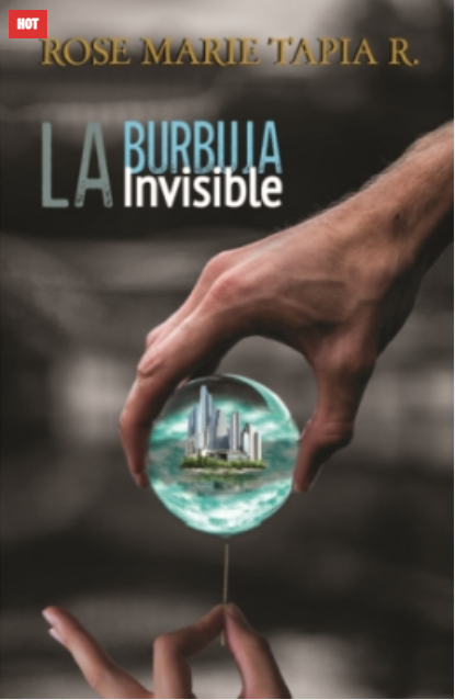 La burbuja invisible