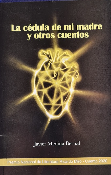 La cédula de mi madre y otros cuentos (Premio Nacional de Literatura Ricardo Miró - Cuento 2020)