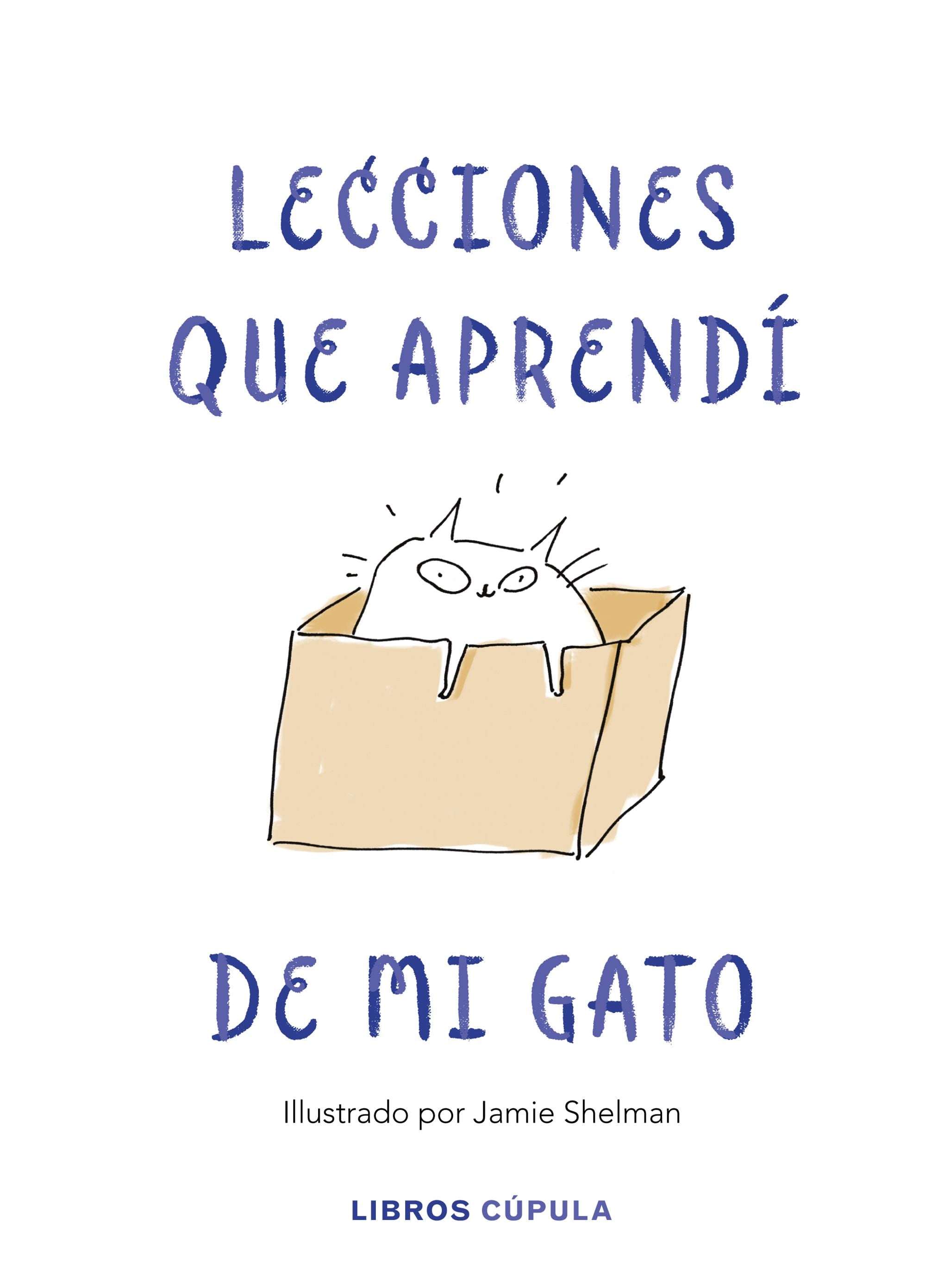 Lecciones que aprendí de mi gato (Tapa dura)