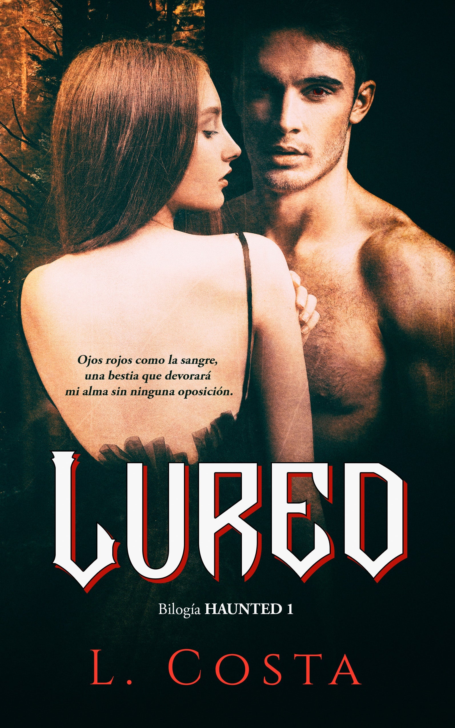 Lured (Bilogía Haunted 1)