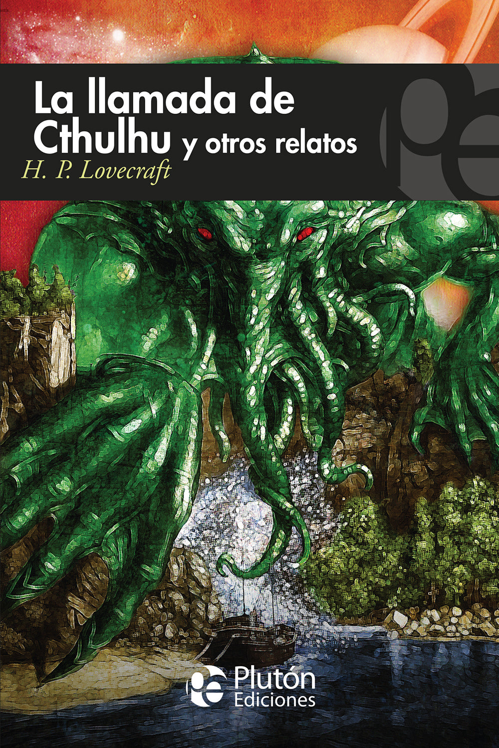 La Llamada De Cthulhu Y Otros Relatos