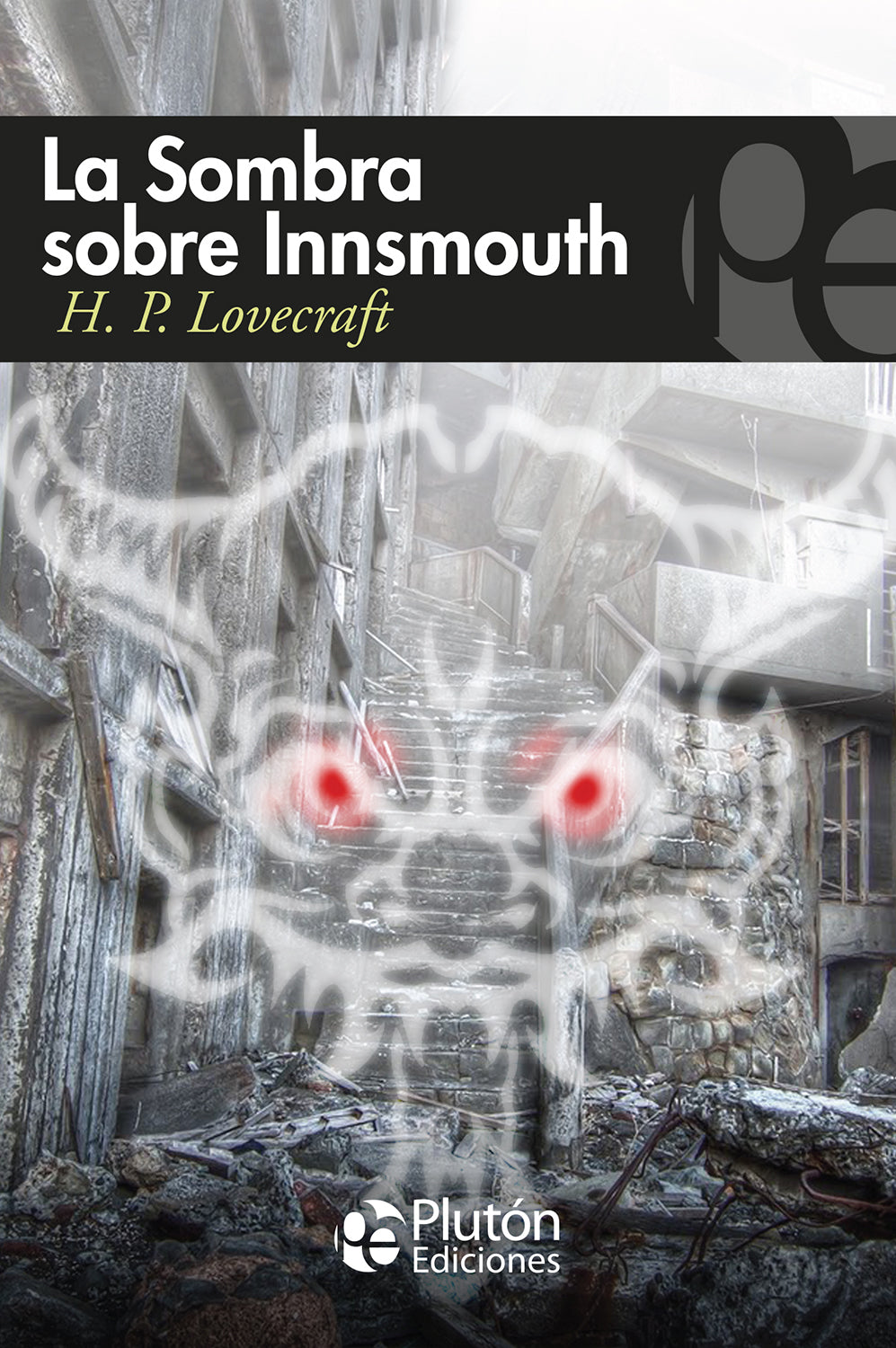 La Sombra Sobre Innsmouth
