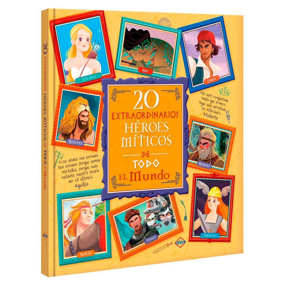 20 Extraordinarios Héroes Míticos de todo el Mundo