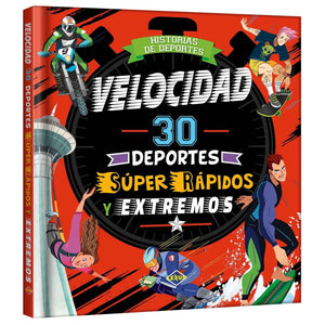 Historias de deportes Velocidad 30 Deportes Súper Rápidos y extremos