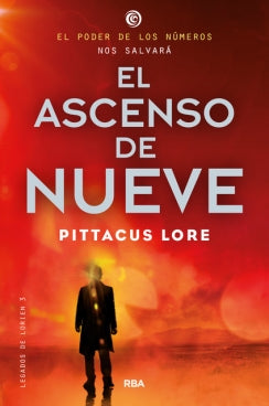 Legados De Lorien 3 El Ascenso De Nueve