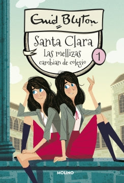 Santa Clara 1 - Las mellizas cambian de colegio