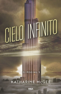 El piso mil 3 - Cielo infinito