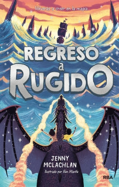 tierra del rugido 2. regreso a rugido