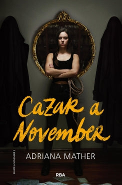 Matar a November 2 - Cazar a November