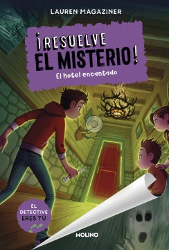 resuelve el misterio 3. el hotel encant