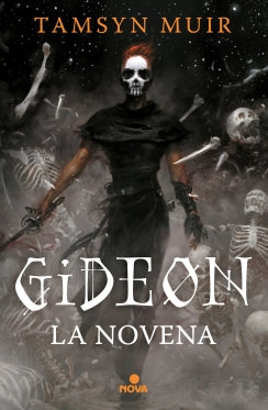 Gideon La Novena (Saga Tumba Sellada 1)