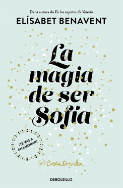 Magia De Ser Sofia, La