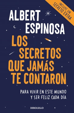 Secretos Que Jamas Te Contaron, Los