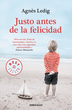 Justo Antes De La Felicidad