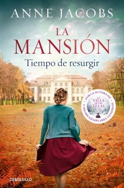 la mansion tiempo de resurgir