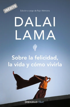 sobre la felicidad, la vida y como vivir