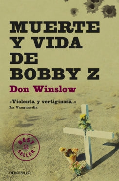 muerte y vida de bobby z