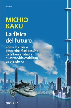 fisica del futuro, la