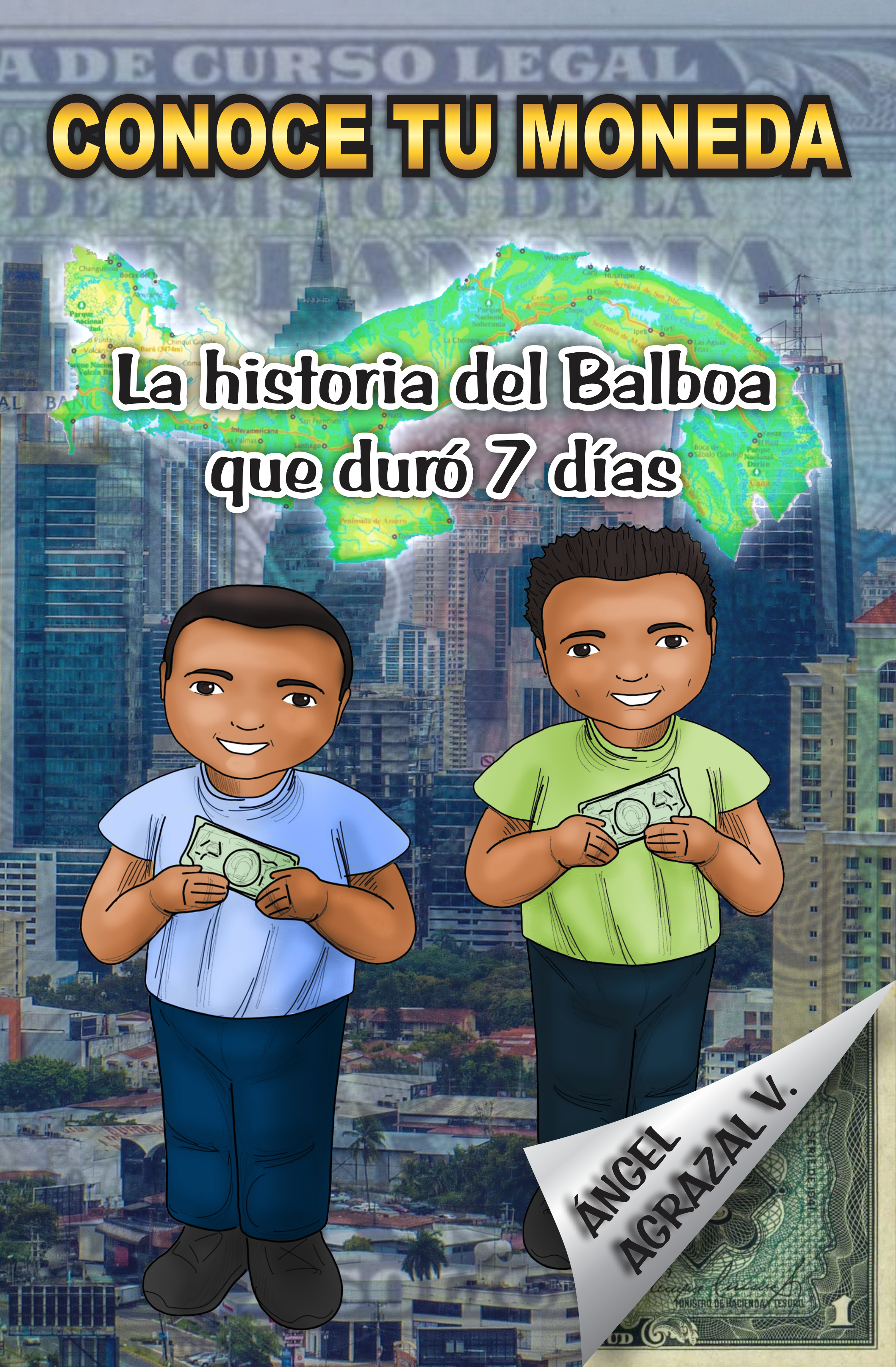 Conoce tu moneda (La historia del Balboa que duró 7 días)