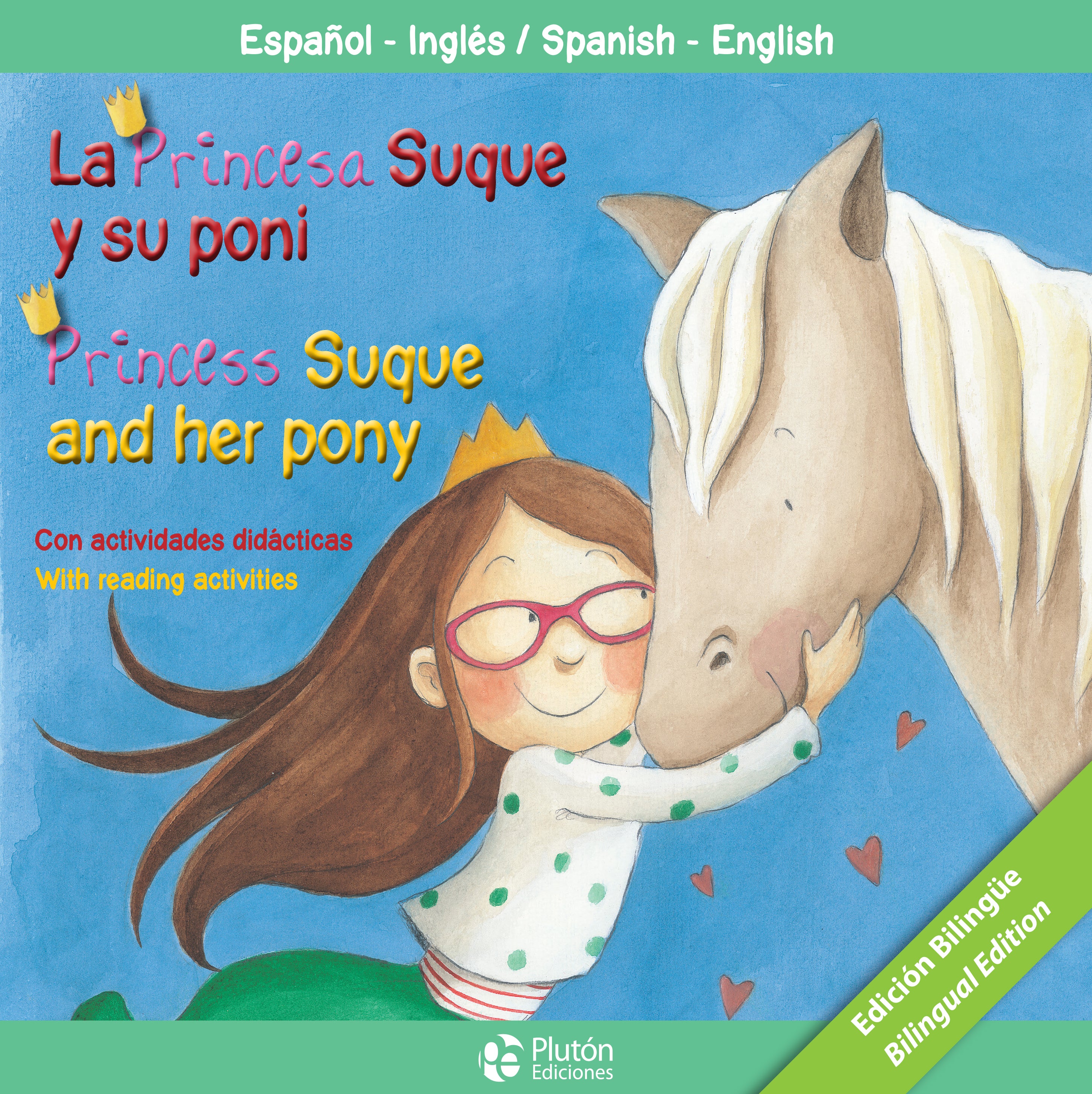 La Princesa Suque Y Su Poni
