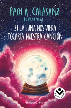 Si La Luna Nos Viera Tocaria Nuestra Can