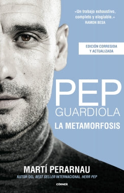 pep guadiola. la metamorfosis