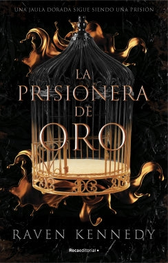 Prisionera De Oro(Prisionera Plateada 1)