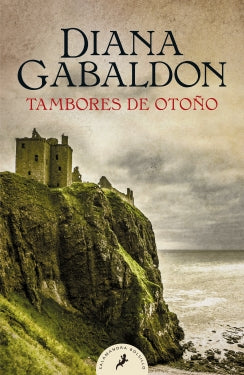 Tambores De Otoño(Claire Randall 4)