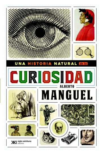 Una Historia Natural De La Curiosidad