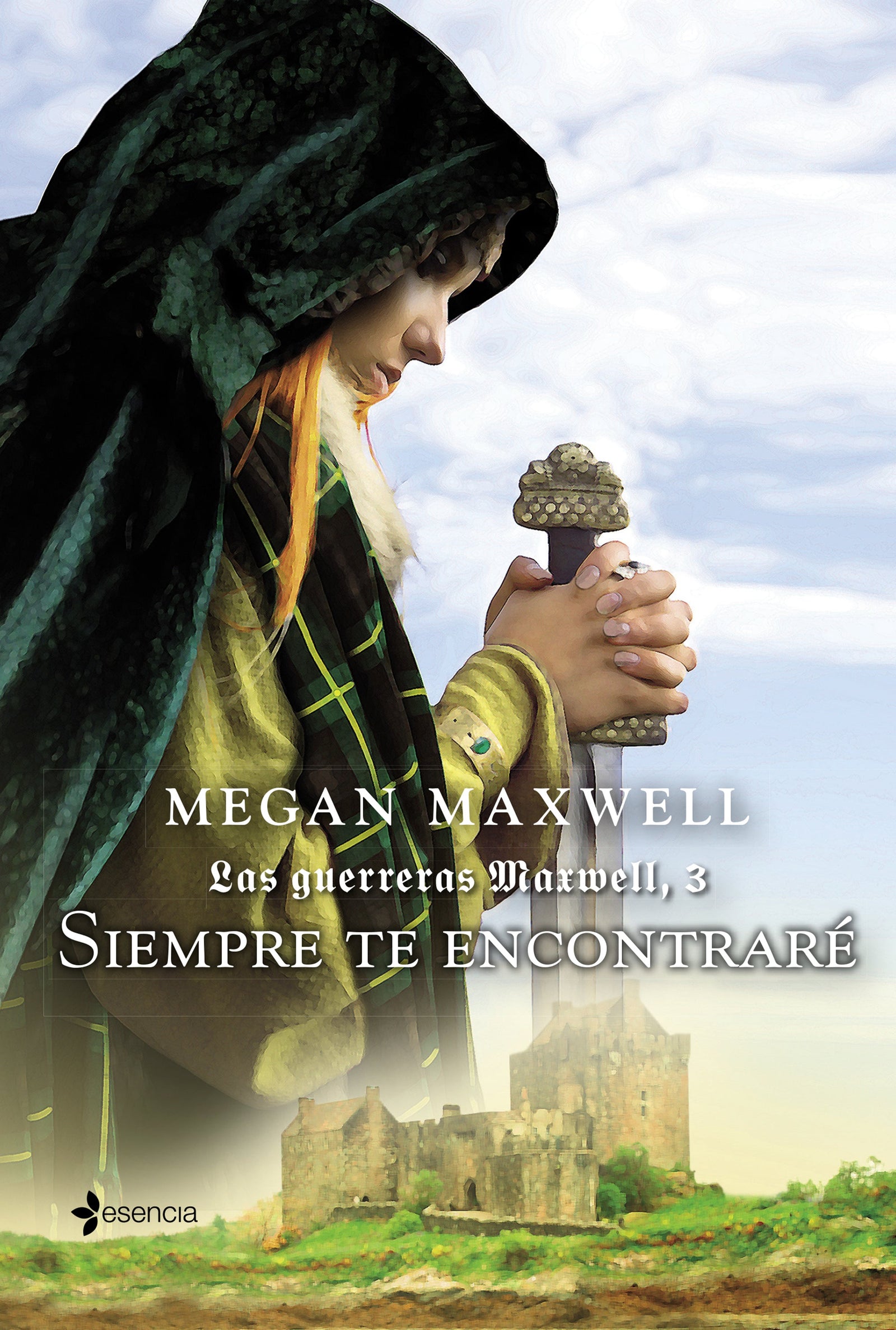 Siempre te encontraré (Las guerreras Maxwell 3)